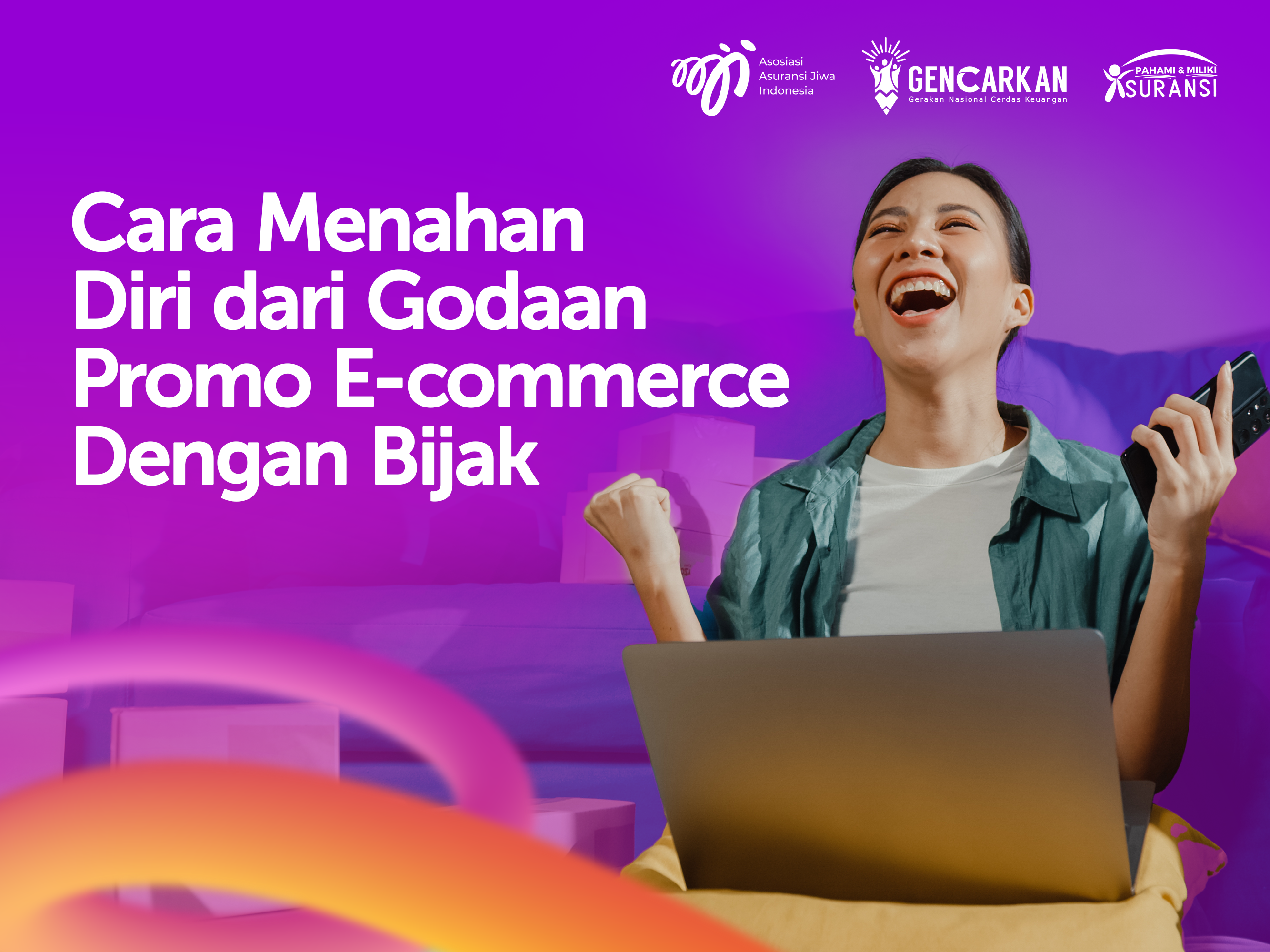 Cara Menahan Diri dari Godaan Promo E-commerce Dengan Bijak